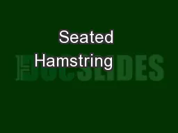 Seated Hamstring             