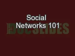 Social Networks 101