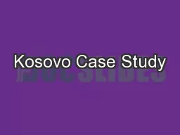 Kosovo Case Study