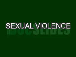 SEXUAL VIOLENCE