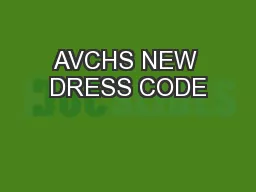 AVCHS NEW DRESS CODE