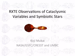 RXTE Observations of Cataclysmic Variables and Symbiotic St