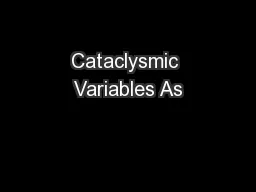 Cataclysmic Variables As