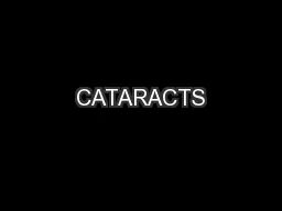 CATARACTS