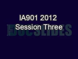 IA901 2012 Session Three