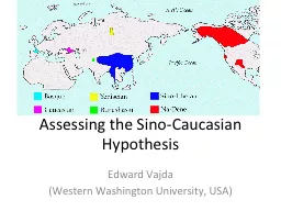 Assessing the Sino-Caucasian Hypothesis