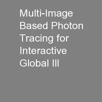 Multi-Image Based Photon Tracing for Interactive Global Ill