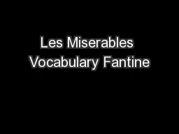 Les Miserables Vocabulary Fantine