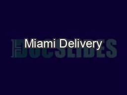 Miami Delivery
