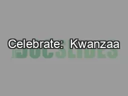 Celebrate:  Kwanzaa