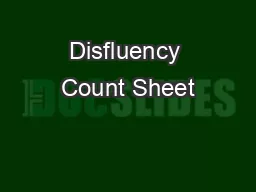 Disfluency Count Sheet
