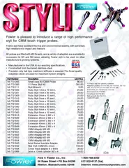 Fowler styli have excellent thermal and environmental stability, with