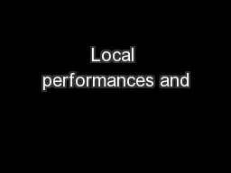 Local performances and