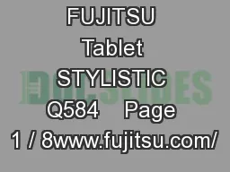 Data Sheet FUJITSU Tablet STYLISTIC Q584    Page 1 / 8www.fujitsu.com/