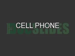 CELL PHONE