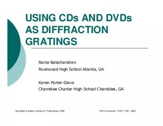 USING CDs AND DVDs AS DIFFRACTION GRATINGS  Purpose of CDs an