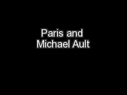 Paris and Michael Ault