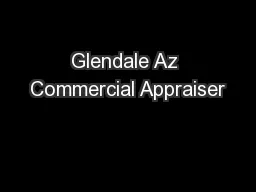 Glendale Az Commercial Appraiser