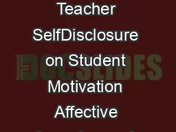 Ill See You On Facebook The Effects of ComputerMediated Teacher SelfDisclosure on Student