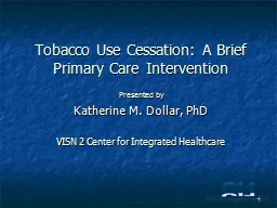 Tobacco Use Cessation: A Brief Primary Care Intervention