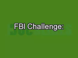 FBI Challenge: