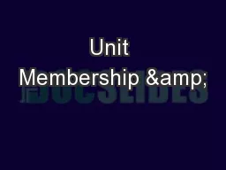 Unit Membership &