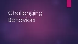 Challenging Behaviors