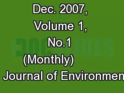 Dec. 2007, Volume 1, No.1 (Monthly)            Journal of Environmenta