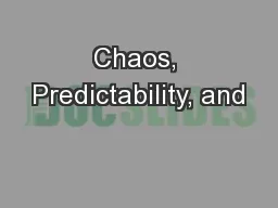 Chaos, Predictability, and