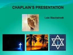 CHAPLAIN’S PRESENTATION
