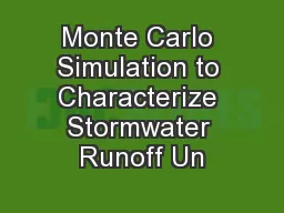 Monte Carlo Simulation to Characterize Stormwater Runoff Un