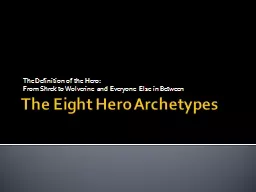 The Eight Hero Archetypes