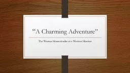 “ A Charming Adventure”