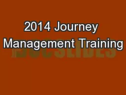 2014 Journey Management Training