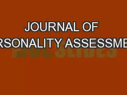 JOURNAL OF PERSONALITY ASSESSMENT,
