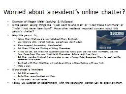 Worried about a resident’s online chatter?