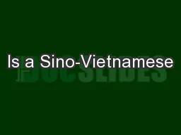 Is a Sino-Vietnamese