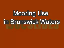Mooring Use in Brunswick Waters