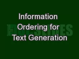 Information Ordering for Text Generation