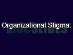 Organizational Stigma: