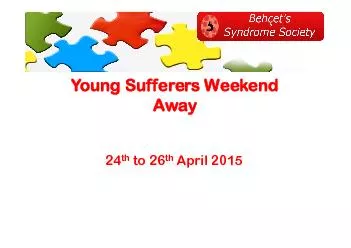 Young Sufferers Weekend  to 26 April 2015