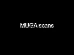 MUGA scans