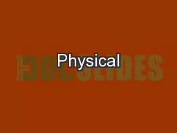 Physical
