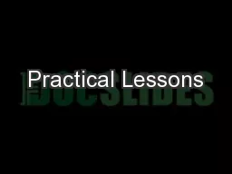 Practical Lessons