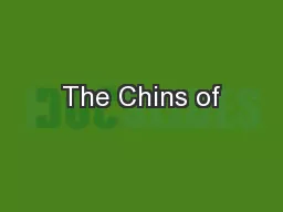 The Chins of