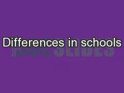 Differences in schools