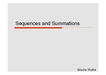 Sequences and SummationsNiloufar Shafiei