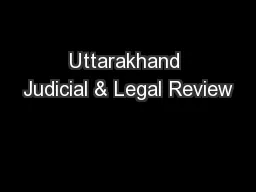 Uttarakhand Judicial & Legal Review