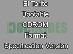 El Torito Bootable CDROM Format Specification Version