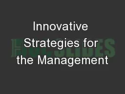 Innovative Strategies for the Management